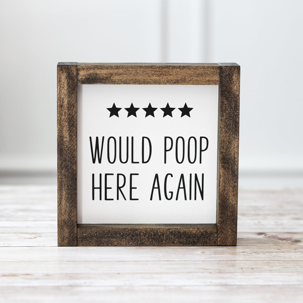 Funny Sign - Bathroom Decor Would Poop Here Again - Kids Bathroom Decor - Jarful House